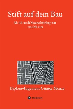Stift auf dem Bau (eBook, ePUB) - Menze, Günter