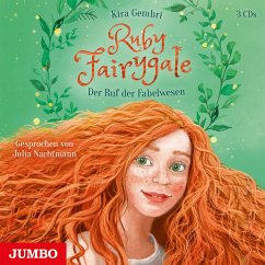 Der Ruf der Fabelwesen / Ruby Fairygale Bd.1 (3 Audio-CDs) - Gembri, Kira