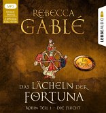 Das Lächeln der Fortuna Teil 1: Die Flucht / Waringham Saga Bd.1 (2 MP3-CDs)