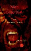 Witch Corporation - Tome 1 (eBook, ePUB)