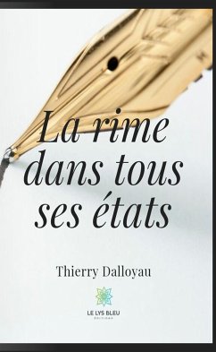 La rime dans tous ses états (eBook, ePUB) - Dalloyau, Thierry