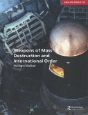 Weapons of Mass Destruction and International Order (eBook, PDF)