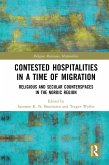 Contested Hospitalities in a Time of Migration (eBook, PDF)