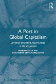A Port in Global Capitalism (eBook, ePUB)