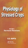Physiology of Stressed Crops, Vol. 1 (eBook, PDF)
