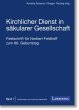 Kirchlicher Dienst in säkularer... - Bild 1
