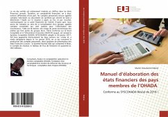 Manuel d¿élaboration des états financiers des pays membres de l¿OHADA - Ndene, Martin Dieudonné