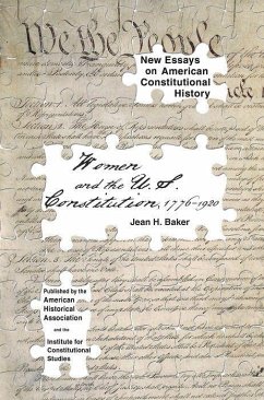 Women and the U.S. Constitution: 1776-1920 - Baker, Jean H