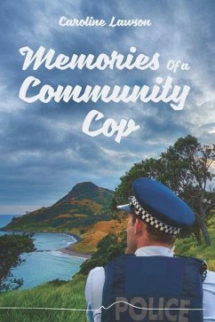 Memories of a Community Cop - Lawson, Caroline