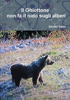 Il Ghiottone non fa il nido sugli alberi - Salmi, Sandro