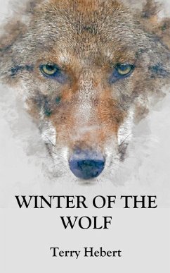 Winter of the Wolf - Hebert, Terry