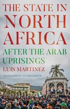 The State in North Africa - Martinez, Luis