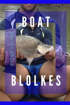 Boat Blokes - Slater, Peter
