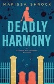 Deadly Harmony