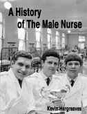 A History of The Male Nurse