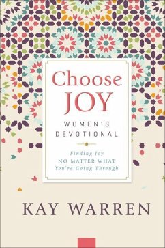 Choose Joy Women's Devotional - Warren, Kay