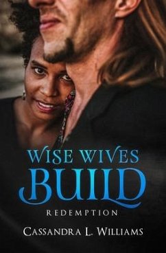 Wise Wives Build: Redemption - Williams, Cassandra