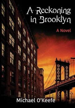 A Reckoning in Brooklyn - O'Keefe, Michael