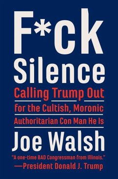 F*ck Silence - Walsh, Joe