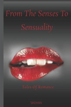 From The Senses To Sensuality - Langham, Sikeman