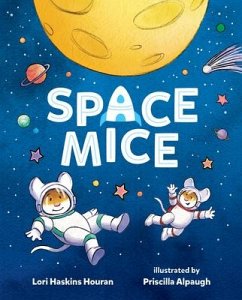 Space Mice - Houran, Lori Haskins