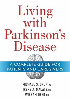 Living with Parkinson's Disease - Okun, Michael; Malaty, Irene; Deeb, Wissam