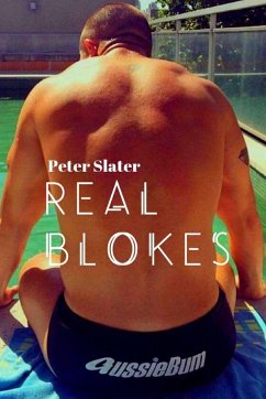 Real Blokes - Slater, Peter