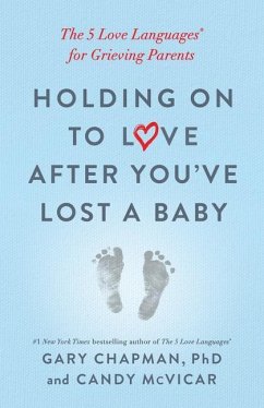 Holding on to Love After You've Lost a Baby - Chapman, Gary; McVicar, Candy