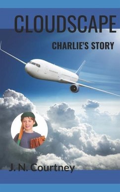 Cloudscape: Charlie's Story - Courtney, J. N.
