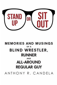 Stand Up or Sit Out - Candela, Anthony R.