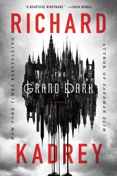 The Grand Dark - Kadrey, Richard