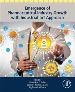 Emergence of Pharmaceutical Industry Growth with Industrial Iot Approach