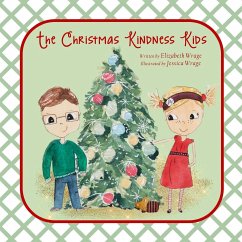 The Christmas Kindness Kids - Wrage, Elizabeth L