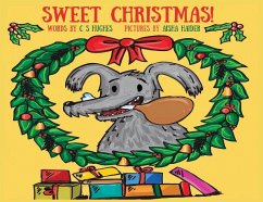 Sweet Christmas! - Hughes, C S