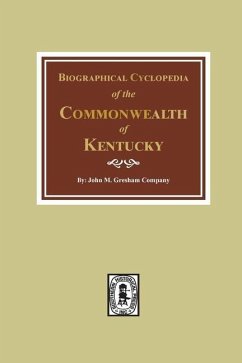 Biographical Cyclopedia of the Commonwealth of Kentucky - Gresham, John M