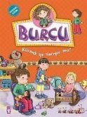 Burcu - Küsmek Ise Yariyor mu