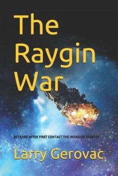 The Raygin War - Gerovac, Larry
