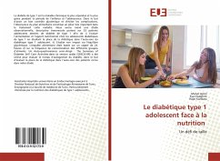 Le diabétique type 1 adolescent face à la nutrition - Jemel, Manel;Chalghmi, Eya;Kandara, Hajer