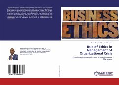Role of Ethics in Management of Organizational Crisis - Sounna Dongmo, Boris Siegfried