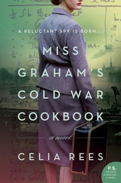 Miss Graham's Cold War Cookbook - Rees, Celia