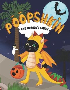 Poopshkin and Nobody's Candy - Nokes, Kristina; Nokes, Rob