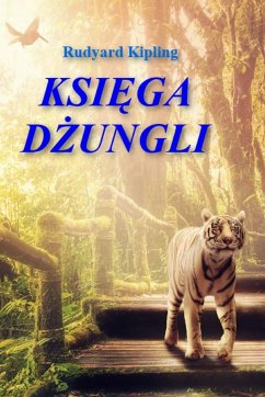 Ksiega dzungli - Kipling, Joseph Rudyard