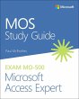 Mos Study Guide for Microsoft Access... - Bild 1
