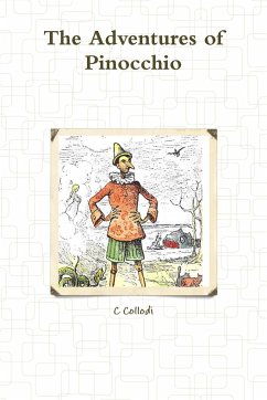 The Adventures of Pinocchio - Collodi, C.