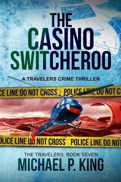 The Casino Switcheroo - King, Michael P.