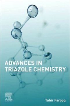 Advances in Triazole Chemistry - Farooq, Tahir