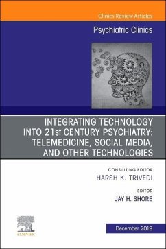 Integrating Technology Into 21st Century Psychiatry - Shore, James. H