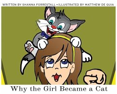 Why the Girl Became a Cat - Forrestall, Shanna