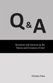 Q & A: Questions and Answers on the Nature and Existence of God