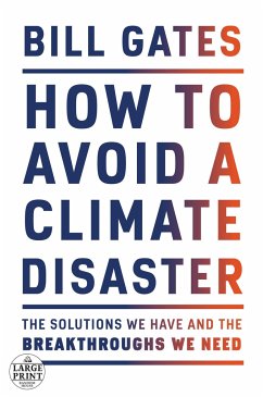 How to Avoid a Climate Disaster - Gates, Bill